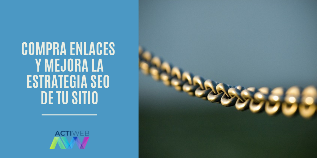 Compra enlaces y mejora la estrategia SEO de tu sitio